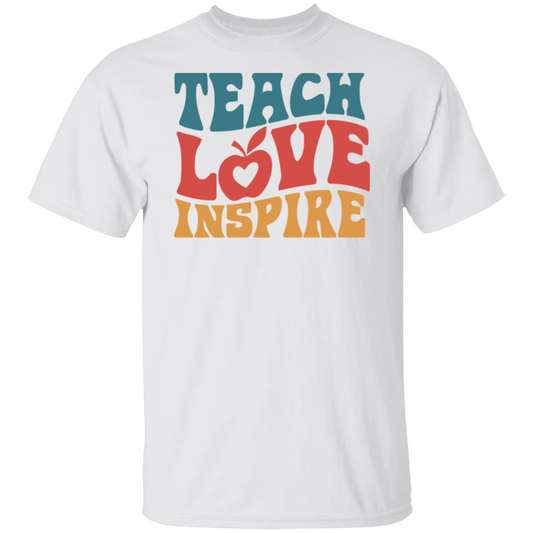 "Teach Love Inspire" Inspiring Teacher Shirt - Celebrate Educators' Dedication and Purpose