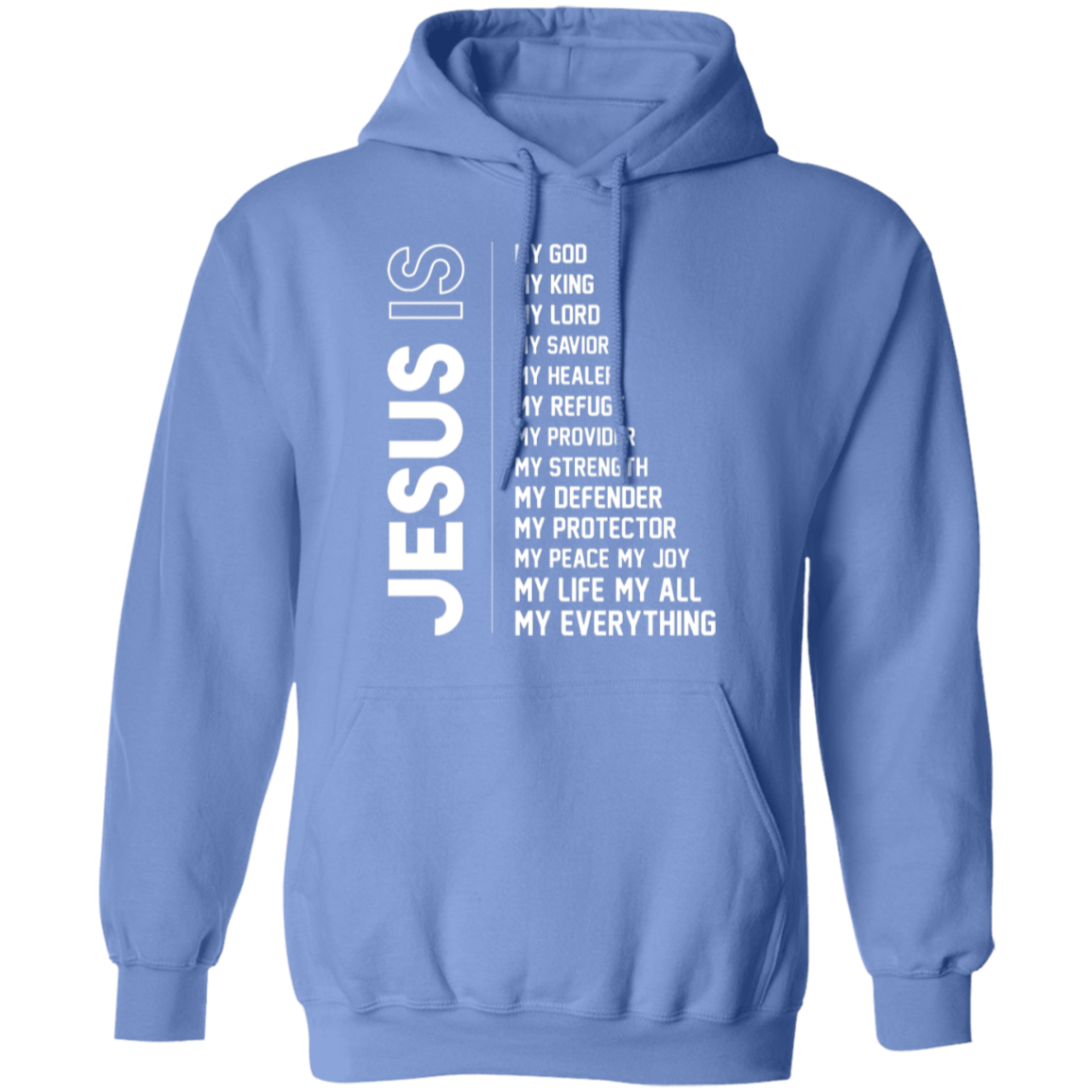 "Jesus Is My Everything" Inspirational Hoodie - Christian Faith Apparel