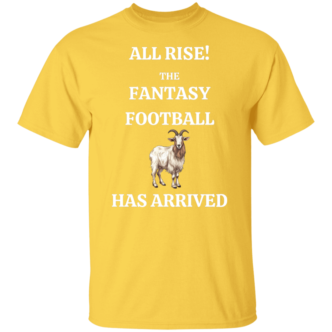 ALL RISE Fantasy Football GOAT T-Shirt