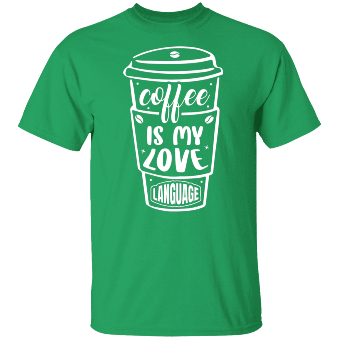 "Coffee Is My Love Language" T-Shirt – Perfect for Coffee Lovers!