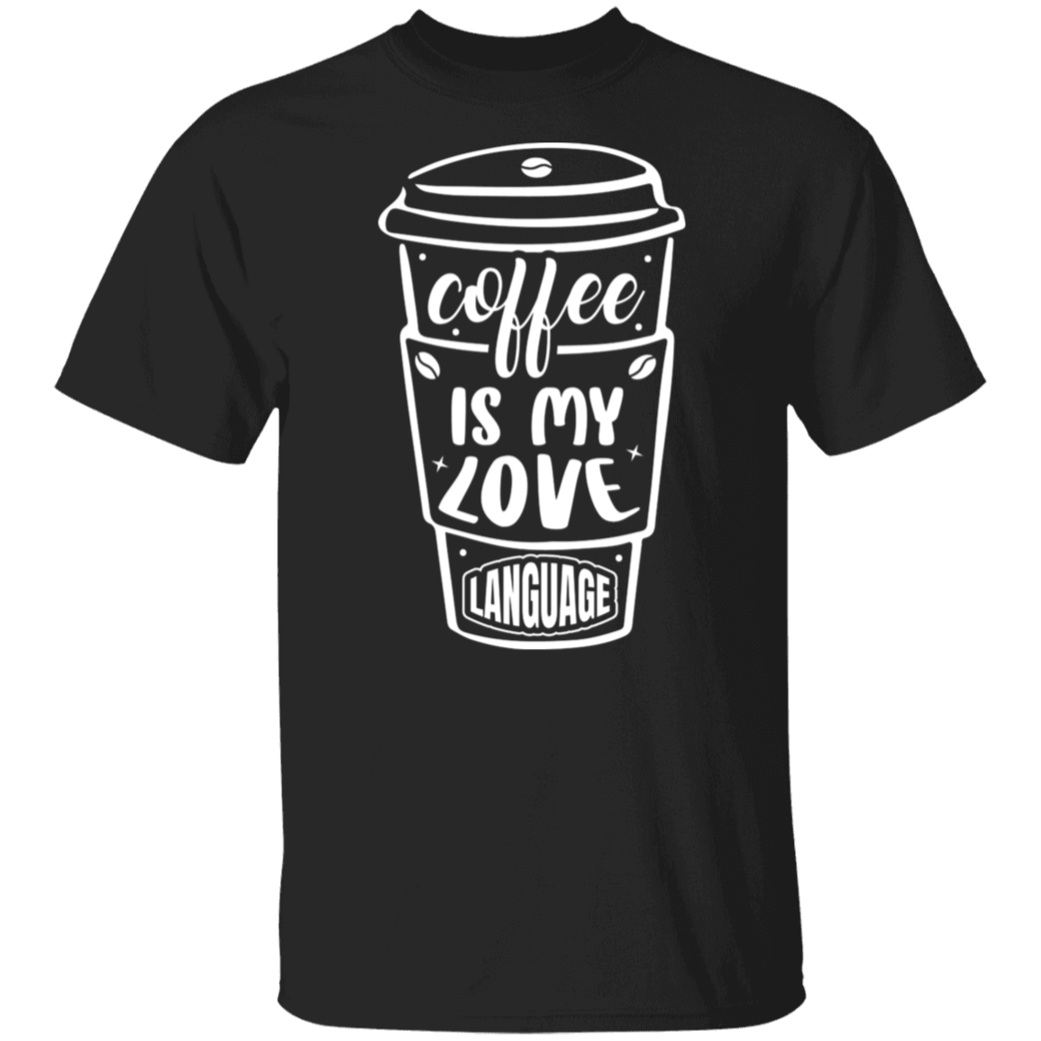 "Coffee Is My Love Language" T-Shirt – Perfect for Coffee Lovers!