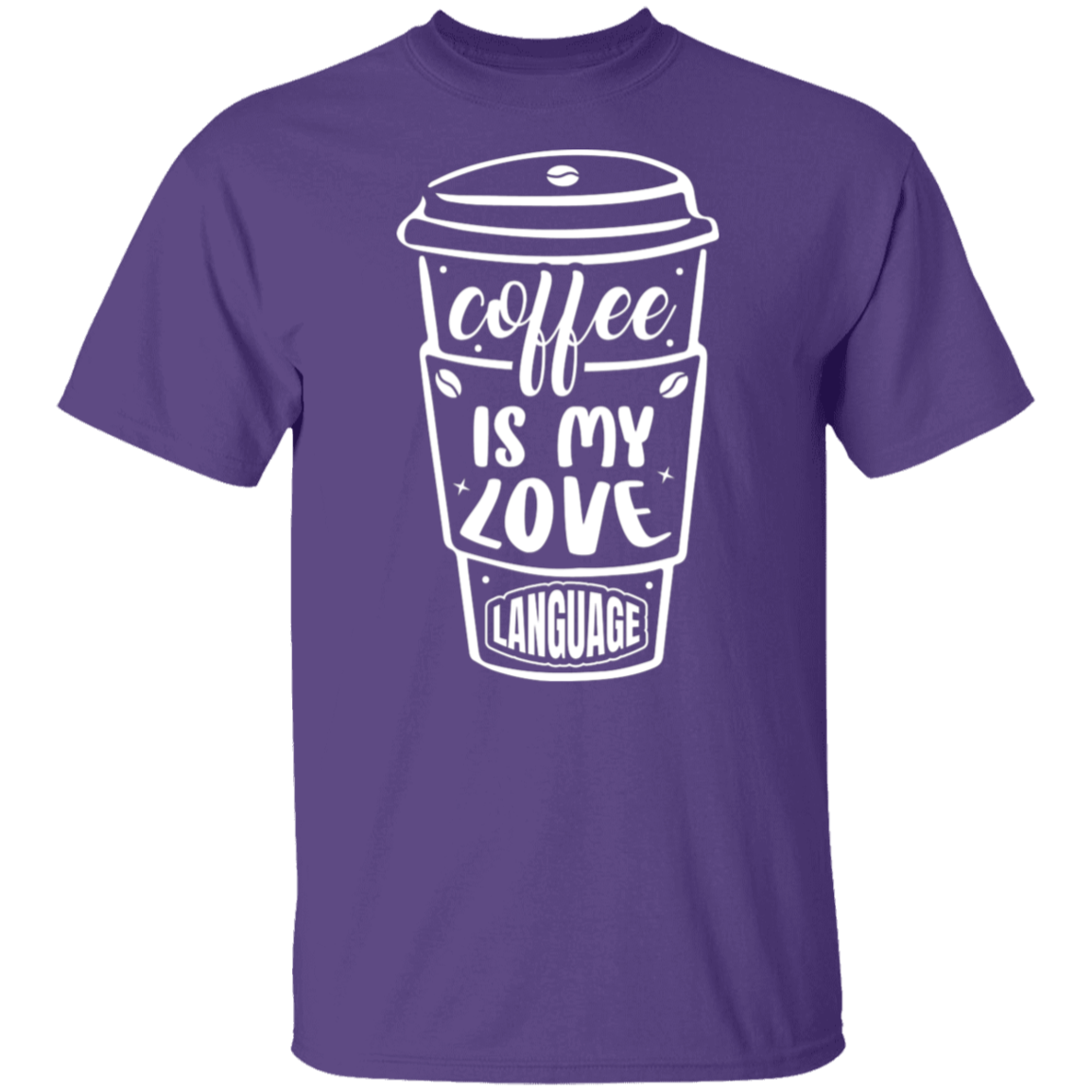 "Coffee Is My Love Language" T-Shirt – Perfect for Coffee Lovers!